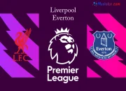 Liverpool vs Everton: Derby Merseyside Kembali Panas di Anfield